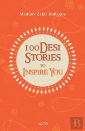 100 Desi Stories To Inspire You