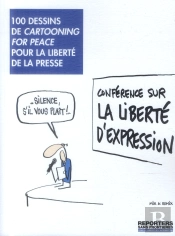 100 Dessins Pour La Liberte De La Presse