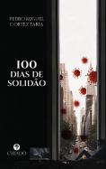 100 Dias de Solidão