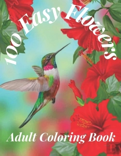 Bertrand.pt - 100 Easy Flowers Adult Coloring Book