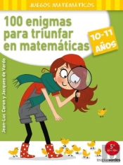 100 Enigmas Para Triunfar En Matemáticas (10-11 Años)