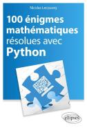 100 Énigmes Mathématiques Résolues Avec Python