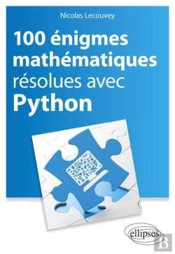Bertrand.pt - 100 Énigmes Mathématiques Résolues Avec Python