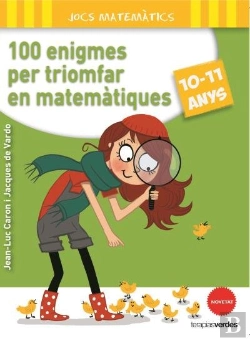 Bertrand.pt - 100 Enigmes Per A Triomfar En Matemàtiques 10-11 Anys