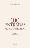 100 Entradas Para Um Mundo Melhor