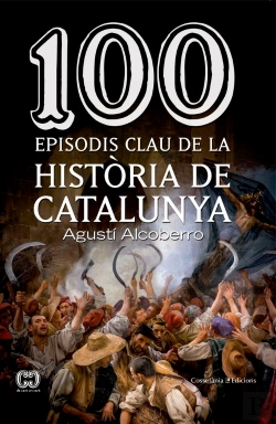 Bertrand.pt - 100 Episodis Clau De La Història De Catalunya