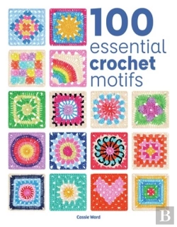 Bertrand.pt - 100 Essential Crochet Motifs