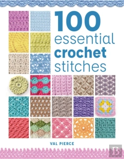 Bertrand.pt - 100 Essential Crochet Stitches