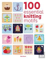 100 Essential Knitting Motifs