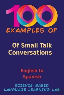 Bertrand.pt - 100 Examples Of Small Talk Conversations