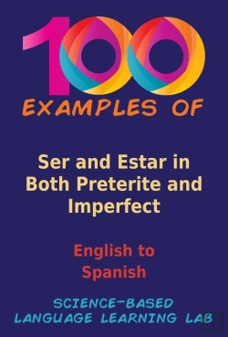 Bertrand.pt - 100 Examples Ser And Estar In Both Preterite And Imperfect