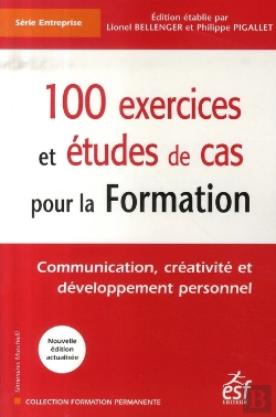 Bertrand.pt - 100 Exercices Et Études De Cas Pour La Formation