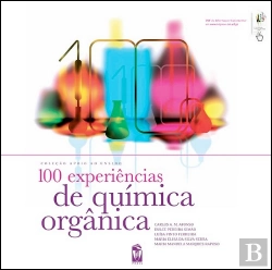 Bertrand.pt - 100 Experiências de Química Orgânica