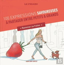 Bertrand.pt - 100 Expressions Culinaires: De La Nourriture Et Des Hommes