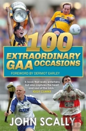 100 Extraordinary Gaa Occasions