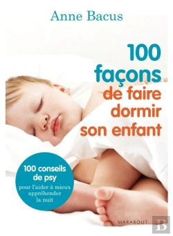 Bertrand.pt - 100 Facons De Faire Dormir Son Enfant