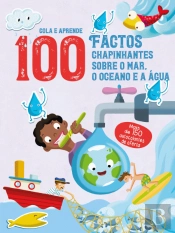 100 Factos Chapinhantes Sobre o Mar, o Oceano e a Água
