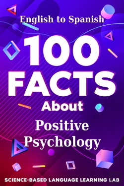 Bertrand.pt - 100 Facts About Positive Psychology