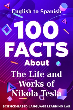 Bertrand.pt - 100 Facts About The Life And Works Of Nikola Tesla