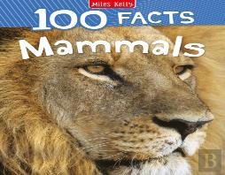 100 Facts Mammals