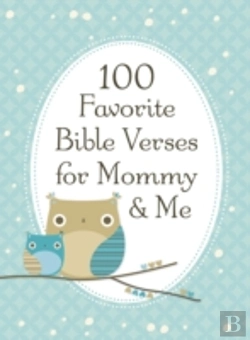Bertrand.pt - 100 Favorite Bible Verses For Mommy And Me