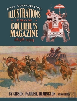 Bertrand.pt - 100 Favorite Illustrations From Collier'S Magazine, 1898-1914
