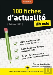 100 Fiches D'Actualité Pour Les Nuls ; Concours (3e Édition)