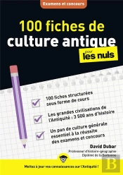 100 Fiches De Culture Antique Pour Les Nuls ; Concours