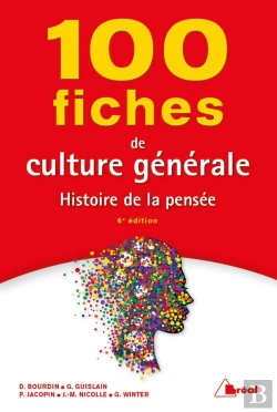 Bertrand.pt - 100 Fiches De Culture Générale ; Histoire De La Pensée (6e Édition)