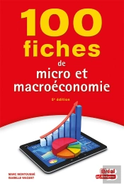 100 Fiches De Micro Et Macroéconomie