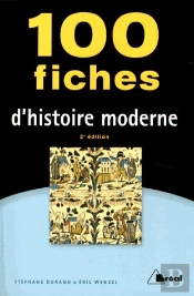 100 Fiches D'Histoire Moderne