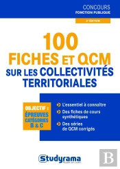 100 Fiches Et Qcm Sur Les Collectivites Territoriales 2eme Edition