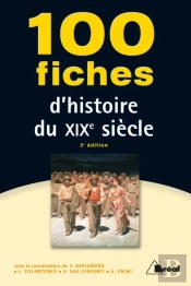 100 Fiches Histoire Du Xixe Siècle