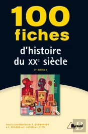 100 Fiches Histoire Du Xxe Siècle