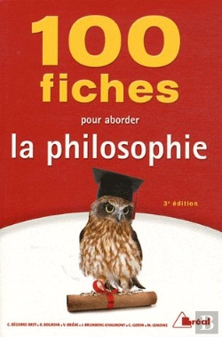 Bertrand.pt - 100 Fiches Pour Aborder La Philosophie (3e Édition)