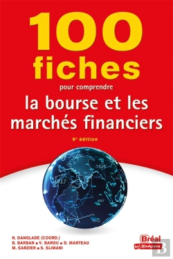 Bertrand.pt - 100 Fiches Pour Comprendre La Bourse Et Les Marchés Financiers