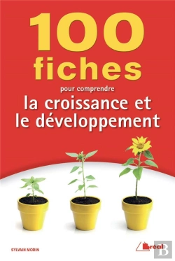 Bertrand.pt - 100 Fiches Pour Comprendre La Croissance Et Le Développement