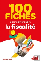 100 Fiches Pour Comprendre La Fiscalité
