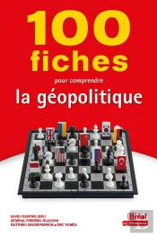 100 Fiches Pour Comprendre La Géopolitique