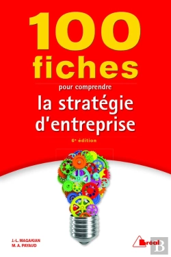 Bertrand.pt - 100 Fiches Pour Comprendre La Strategie D'Entreprise