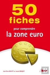 100 Fiches Pour Comprendre La Zone Euro