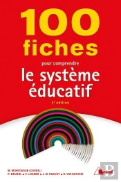 100 Fiches Pour Comprendre Le Système Éducatif