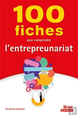 Bertrand.pt - 100 Fiches Pour Comprendre L'Entrepreunariat