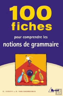 Bertrand.pt - 100 Fiches Pour Comprendre Les Notions De Grammaire