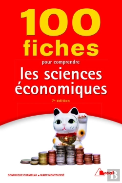 Bertrand.pt - 100 Fiches Pour Comprendre Les Sciences Économiques (7e Édition)