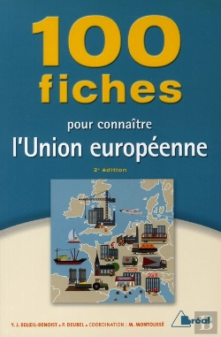 Bertrand.pt - 100 Fiches Pour Connaître L'Union Européenne