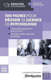 100 Fiches Pour Réussir Sa Licence De Psychologie (Édition 2025/2026)