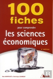 100 Fiches Sciences Economiques