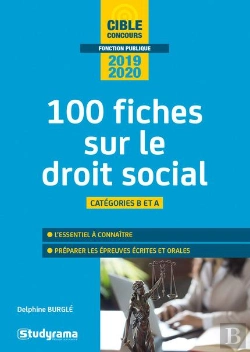 Bertrand.pt - 100 Fiches Sur Le Droit Social ; Catégories B Et A (Concours 2019/2020)