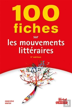 Bertrand.pt - 100 Fiches Sur Les Mouvements Littéraires (5e Édition)